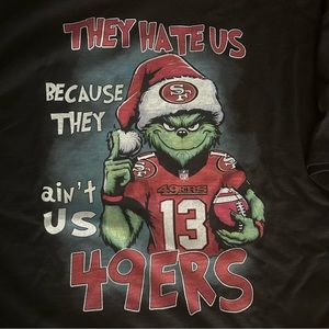 NEW XL 49ers T-Shirt (They Hate us Because They Ain’t Us)